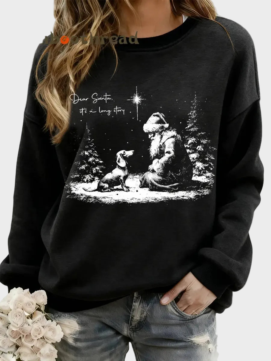 Zinia | Women's Christmas Dachshund Dear Santa It’s A Long Story Print Casual Sweatshirt